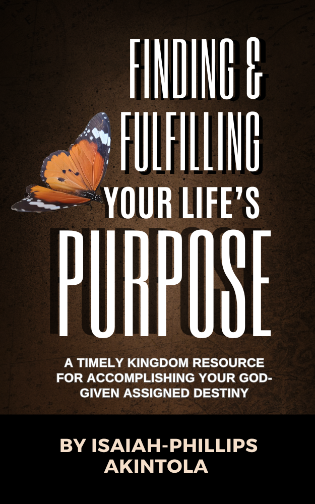 Finding and Fulfilling Your Life's Purpose