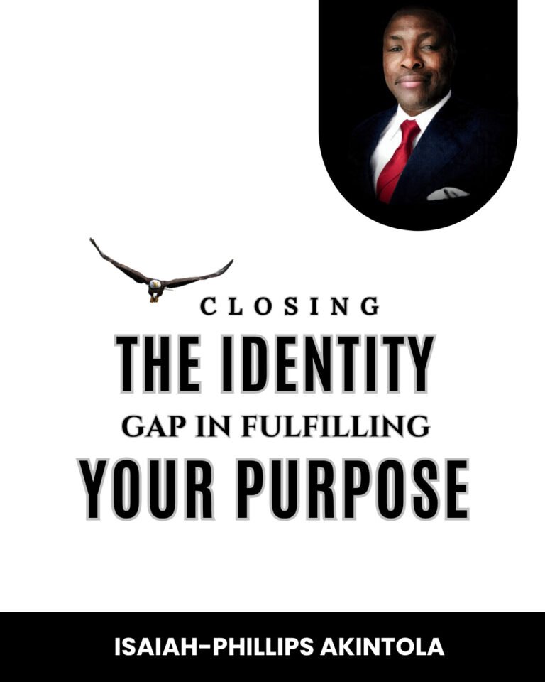 CLOSING THE IDENTITY GAP IN FULFILLING YOUR PURPOSE.